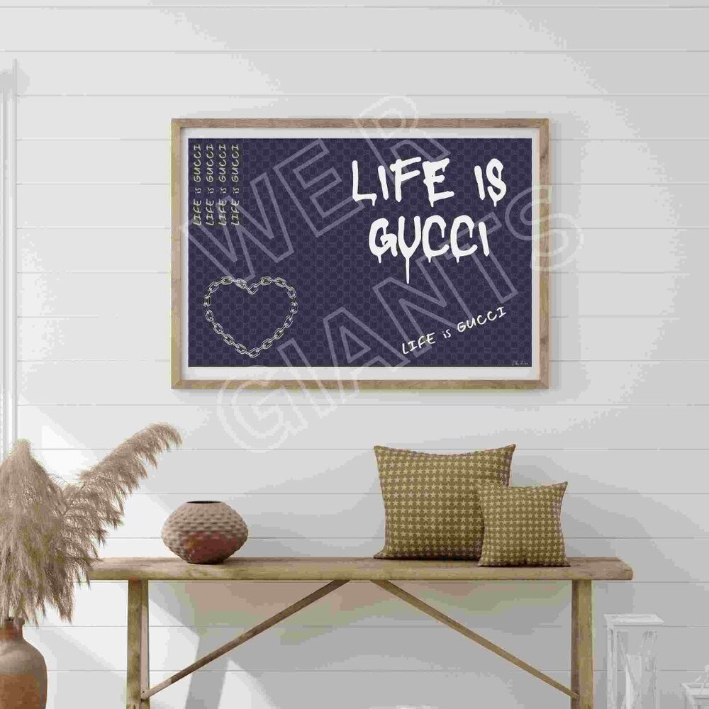 36" x 24" Limited Edition LIFE IS GUCCI Art Print Signed by Christine